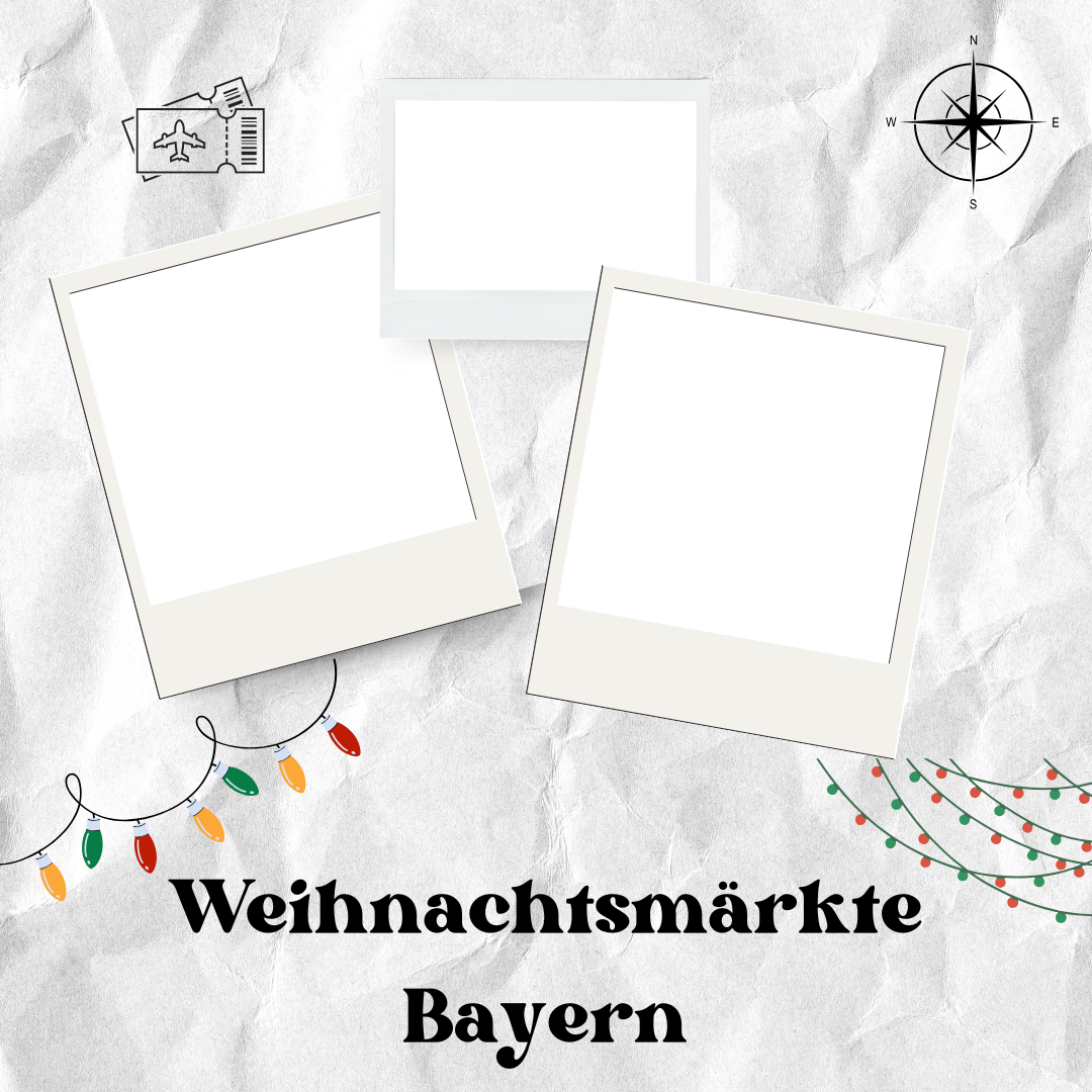 Bayerns Weihnachtsmärkte Highlights (Digital)