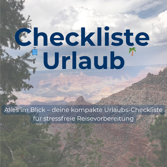 Checkliste für deinen Urlaub (PDF)