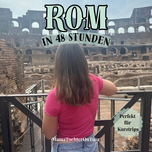 Rom in 48 Stunden
