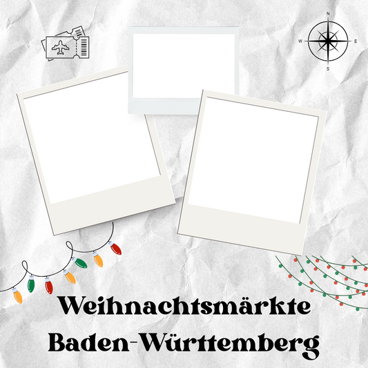 Baden-Württembergs Weihnachtsmärkte Highlights (Digital)
