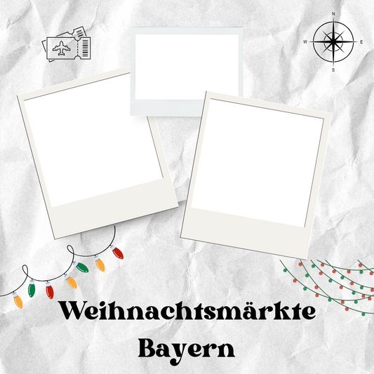 Bayerns Weihnachtsmärkte Highlights (Digital)